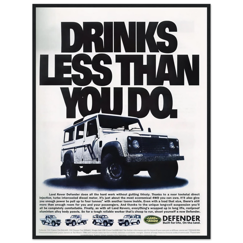Land Rover Defender Drinks Less Than You Do Vintage Poster Ad