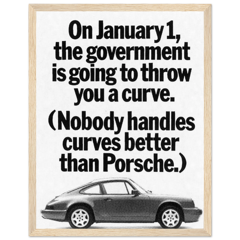 Porsche 911 Nobody Handles Curves Better Vintage Poster Ad
