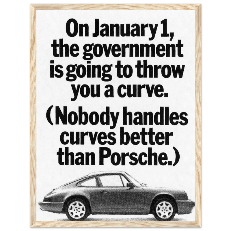 Porsche 911 Nobody Handles Curves Better Vintage Poster Ad