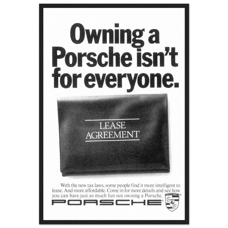 Porsche - It's not for everyone Vintage Poster Ad