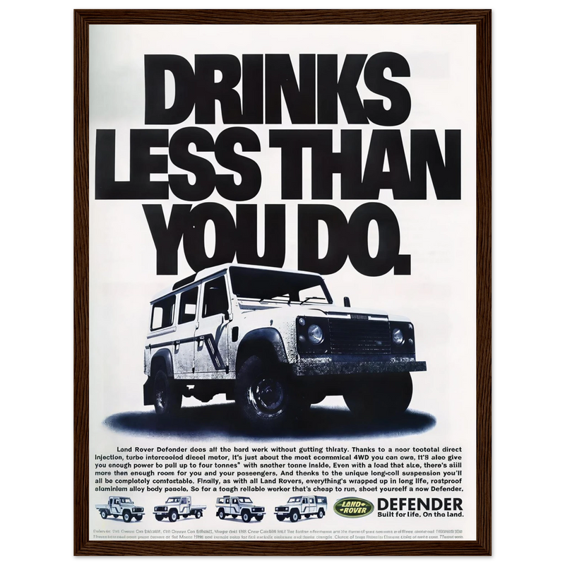 Land Rover Defender Drinks Less Than You Do Vintage Poster Ad