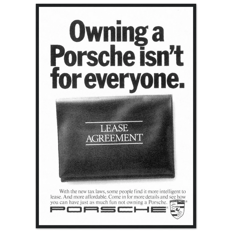 Porsche - It's not for everyone Vintage Poster Ad