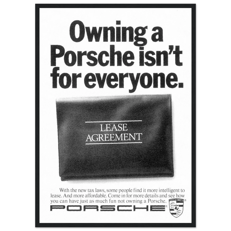 Porsche - It's not for everyone Vintage Poster Ad