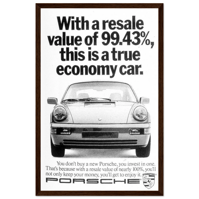 Porsche 99% Resale Price - Vintage Ad Poster