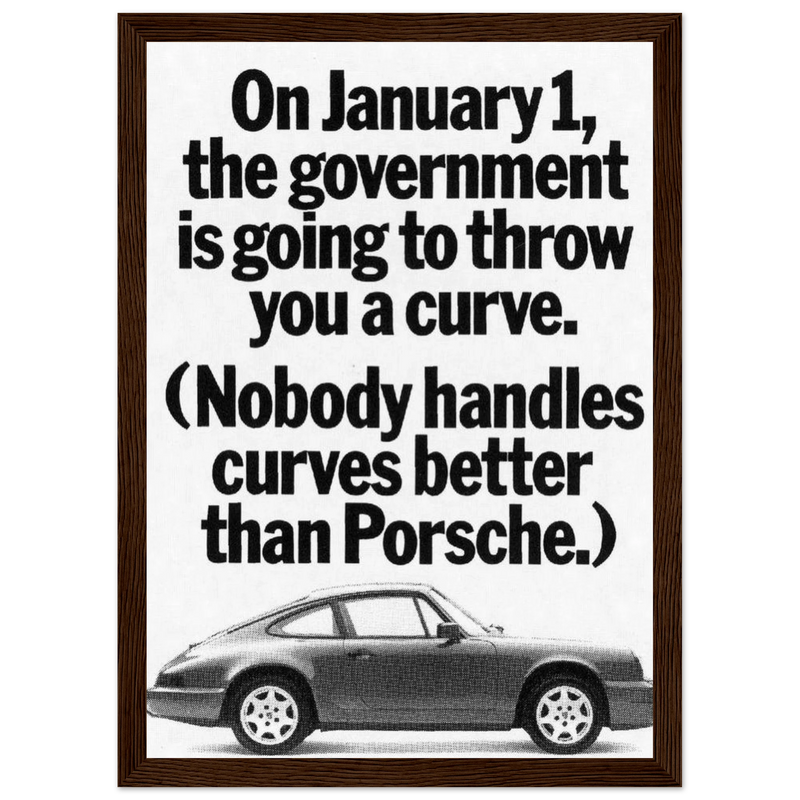 Porsche 911 Nobody Handles Curves Better Vintage Poster Ad
