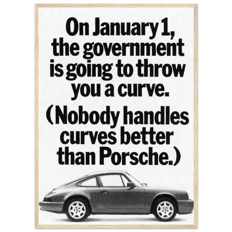 Porsche 911 Nobody Handles Curves Better Vintage Poster Ad