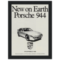 Porsche 944 New on Earth Vintage Poster Ad