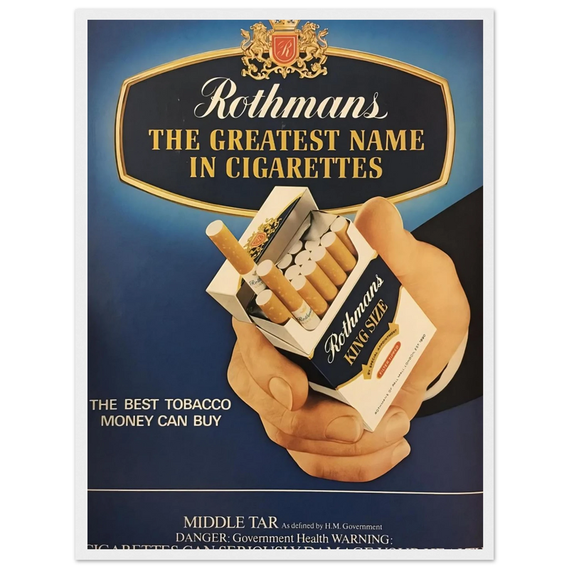 Rothmans Vintage Poster - The Greatest Name In Cigarettes