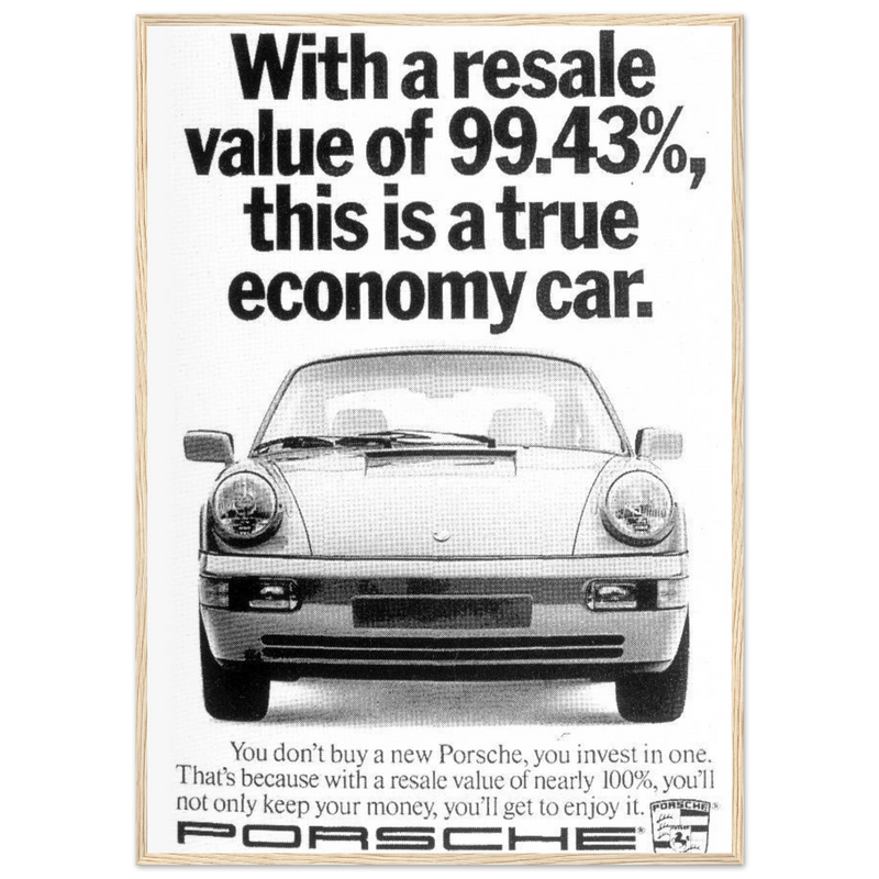 Porsche 99% Resale Price - Vintage Ad Poster
