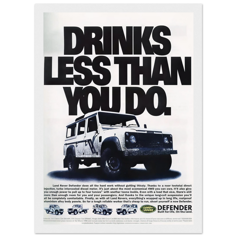 Land Rover Defender Drinks Less Than You Do Vintage Poster Ad