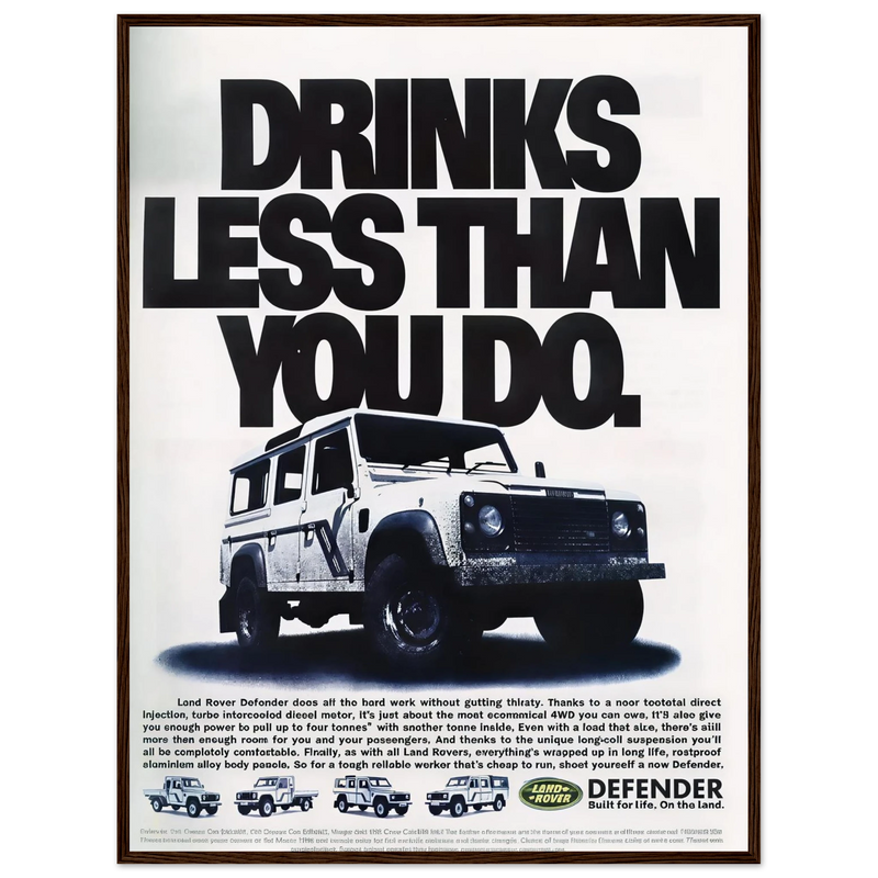 Land Rover Defender Drinks Less Than You Do Vintage Poster Ad