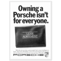 Porsche - It's not for everyone Vintage Poster Ad