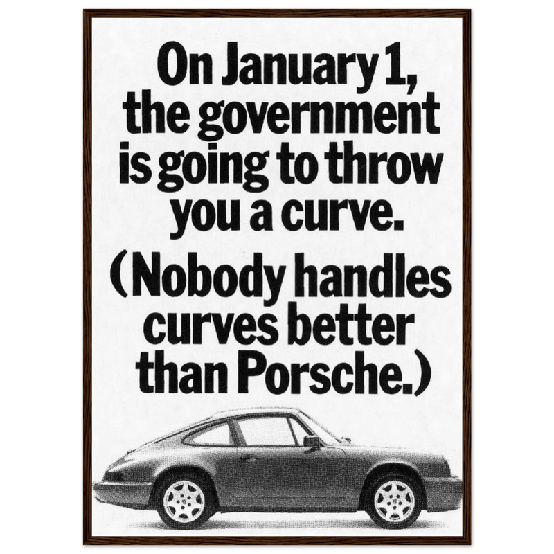 Porsche 911 Nobody Handles Curves Better Vintage Poster Ad