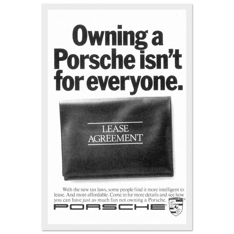 Porsche - It's not for everyone Vintage Poster Ad