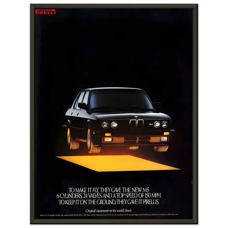 Pirelli BWM M5 Vintage Advertisement Poster