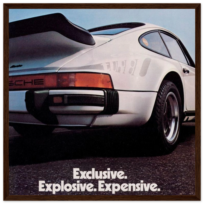 Porsche - Exclusive, Explosive, Expensive Vintage Poster