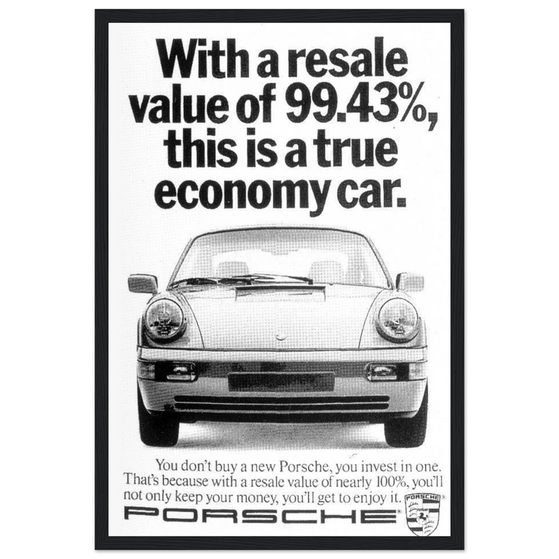 Porsche 99% Resale Price - Vintage Ad Poster
