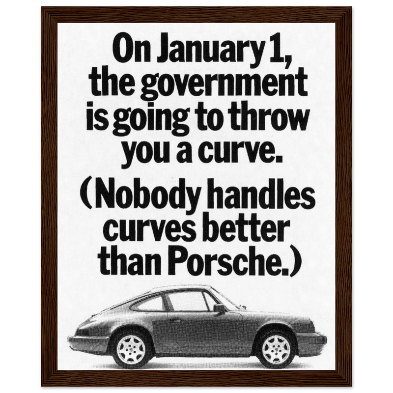 Porsche 911 Nobody Handles Curves Better Vintage Poster Ad