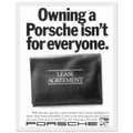 Porsche - It's not for everyone Vintage Poster Ad