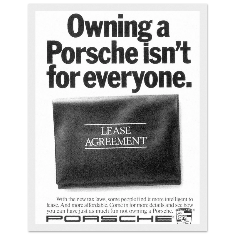 Porsche - It's not for everyone Vintage Poster Ad