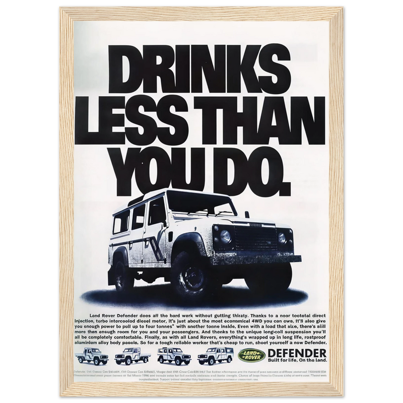 Land Rover Defender Drinks Less Than You Do Vintage Poster Ad