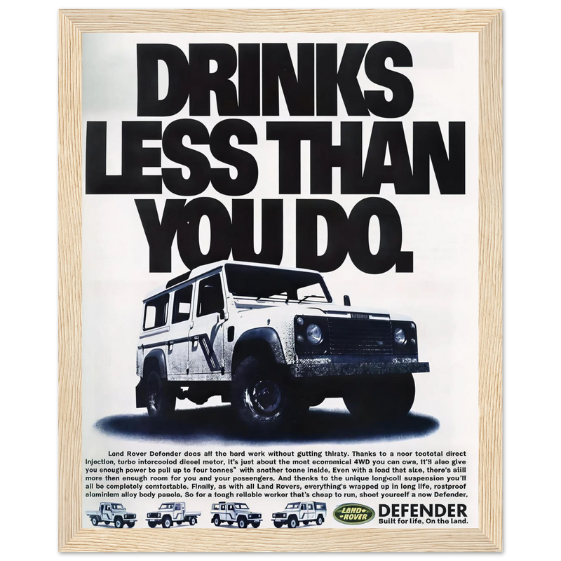 Land Rover Defender Drinks Less Than You Do Vintage Poster Ad