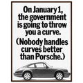 Porsche 911 Nobody Handles Curves Better Vintage Poster Ad