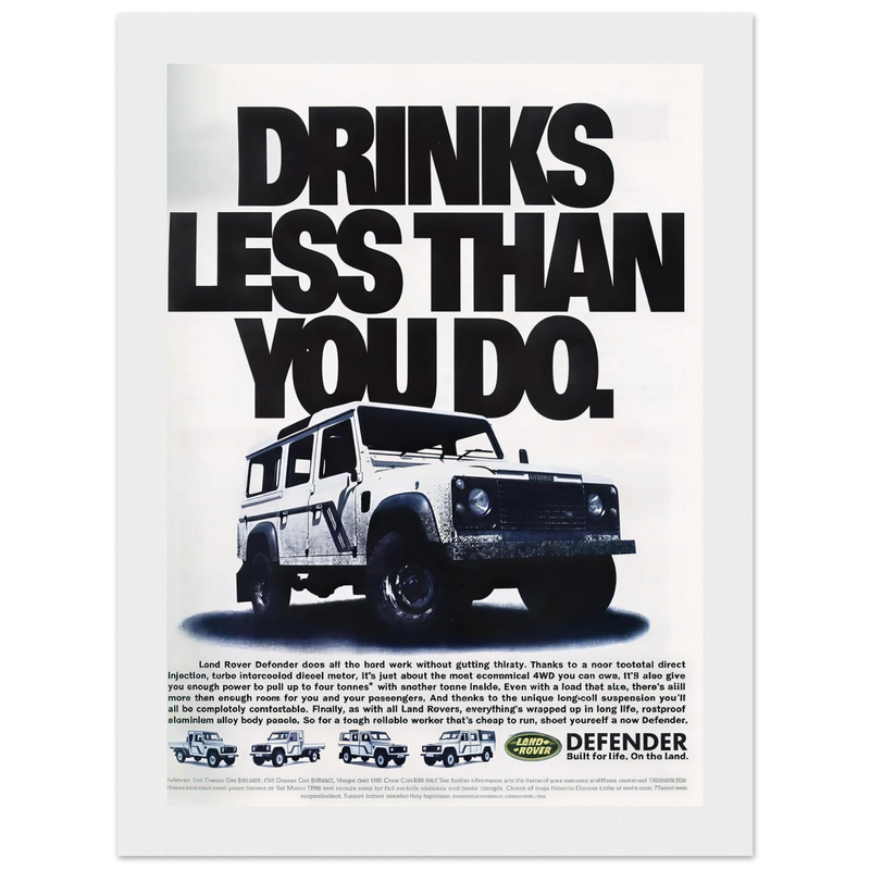 Land Rover Defender Drinks Less Than You Do Vintage Poster Ad