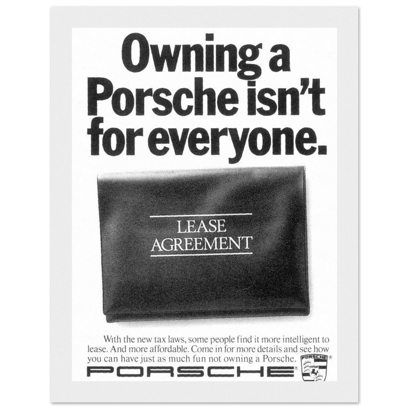 Porsche - It's not for everyone Vintage Poster Ad