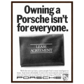 Porsche - It's not for everyone Vintage Poster Ad
