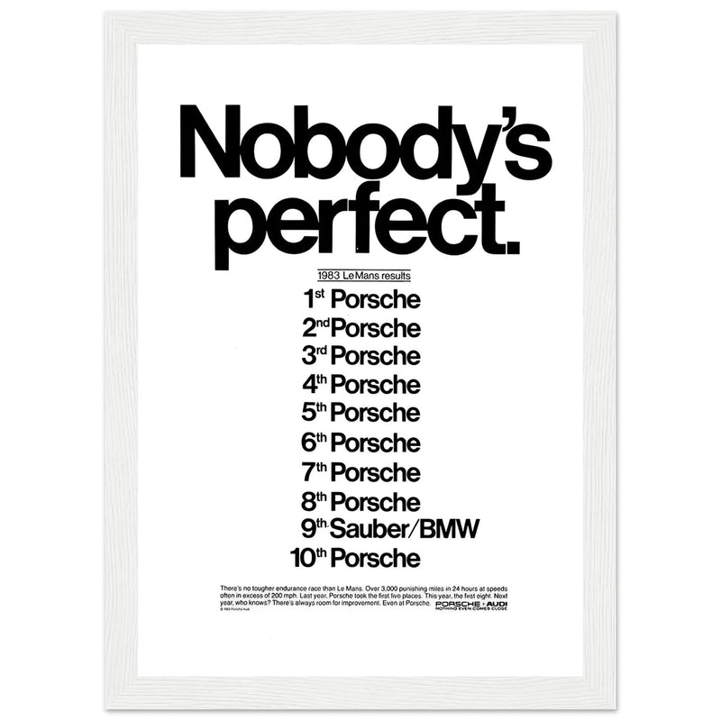 Porsche Nobody's Perfect Le Man Vintage Poster Ad