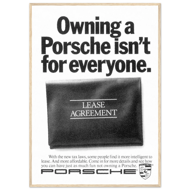 Porsche - It's not for everyone Vintage Poster Ad