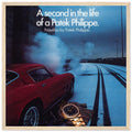 Patek Philippe A Second In the Life Vintage Poster Ad