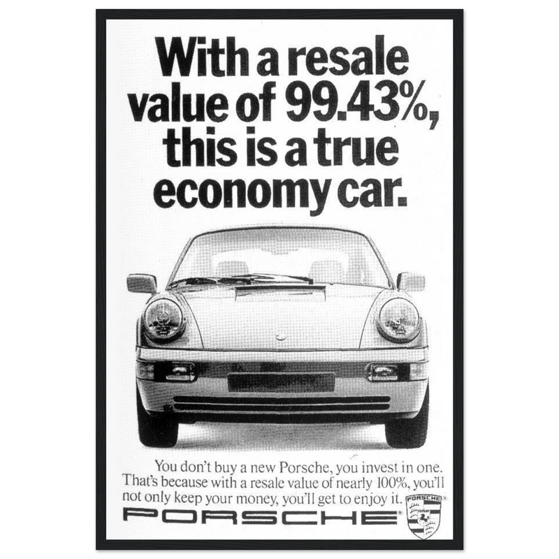 Porsche 99% Resale Price - Vintage Ad Poster