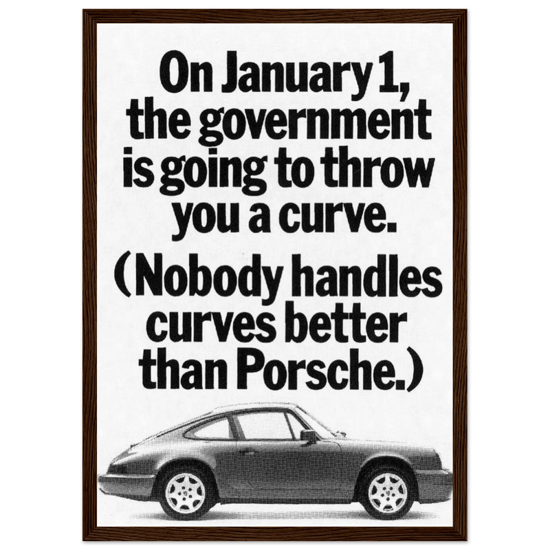Porsche 911 Nobody Handles Curves Better Vintage Poster Ad