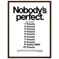Porsche Nobody's Perfect Le Man Vintage Poster Ad