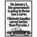 Porsche 911 Nobody Handles Curves Better Vintage Poster Ad
