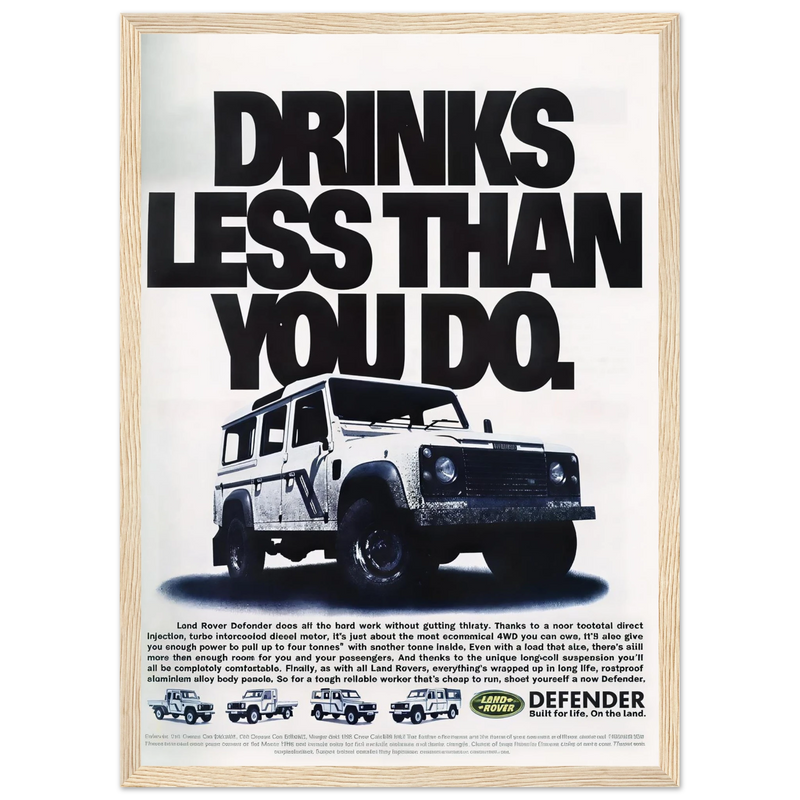 Land Rover Defender Drinks Less Than You Do Vintage Poster Ad