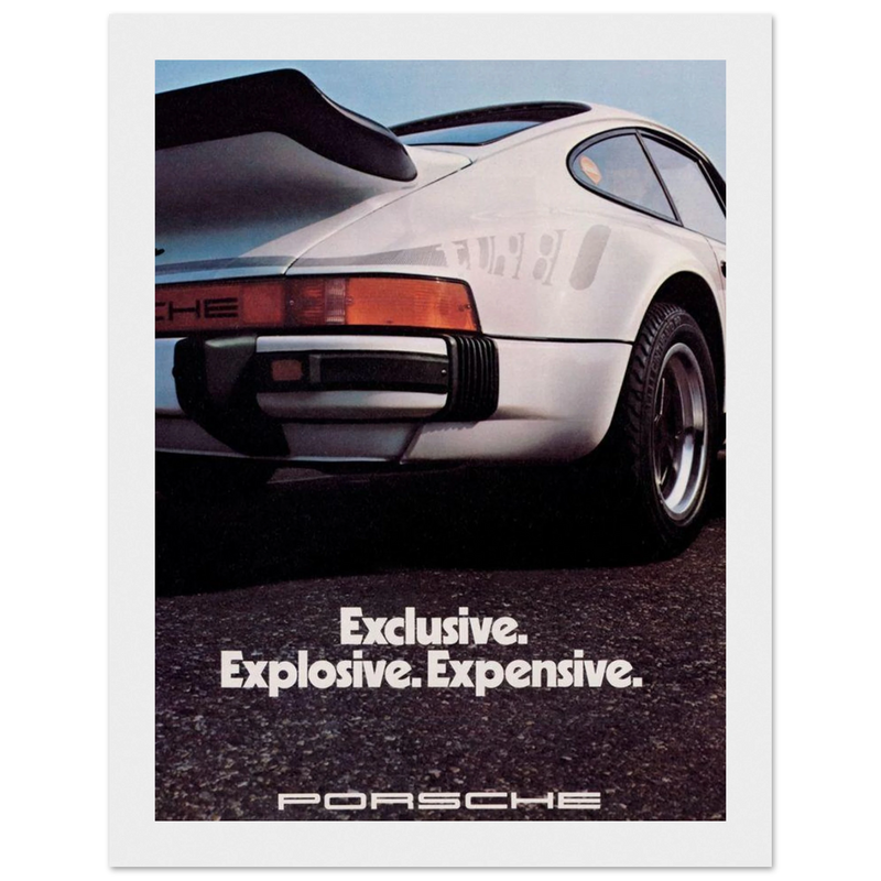 Porsche - Exclusive, Explosive, Expensive Vintage Poster