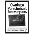 Porsche - It's not for everyone Vintage Poster Ad