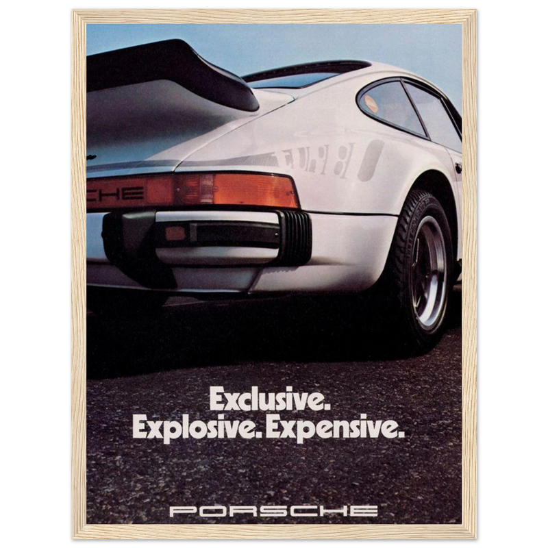 Porsche - Exclusive, Explosive, Expensive Vintage Poster