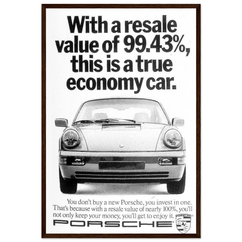 Porsche 99% Resale Price - Vintage Ad Poster