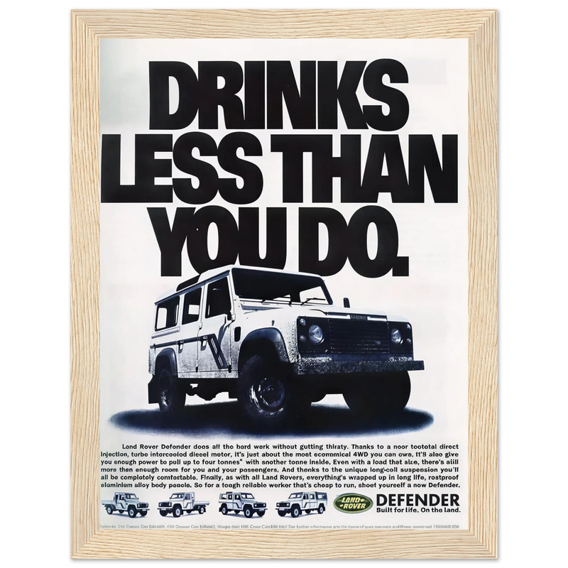 Land Rover Defender Drinks Less Than You Do Vintage Poster Ad