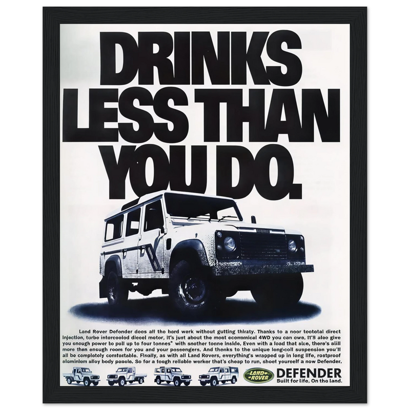 Land Rover Defender Drinks Less Than You Do Vintage Poster Ad