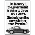 Porsche 911 Nobody Handles Curves Better Vintage Poster Ad