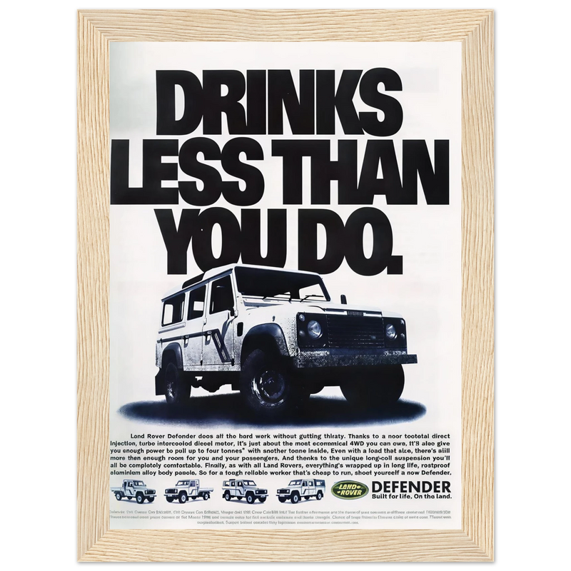 Land Rover Defender Drinks Less Than You Do Vintage Poster Ad