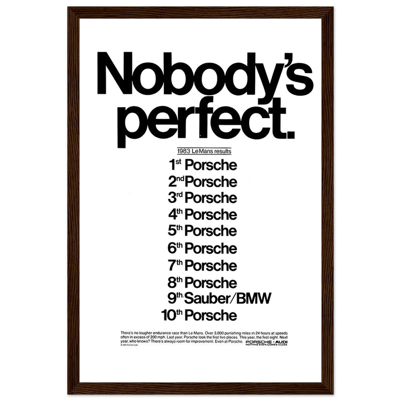 Porsche Nobody's Perfect Le Man Vintage Poster Ad