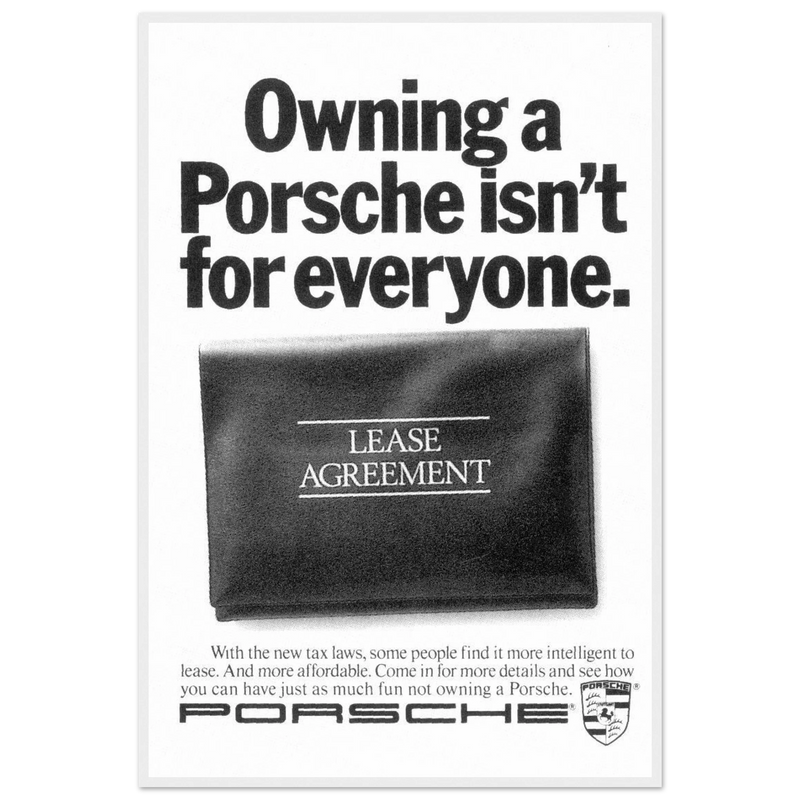 Porsche - It's not for everyone Vintage Poster Ad