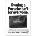 Porsche - It's not for everyone Vintage Poster Ad