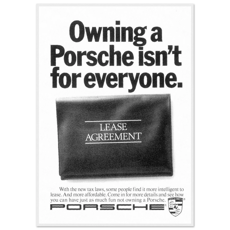 Porsche - It's not for everyone Vintage Poster Ad
